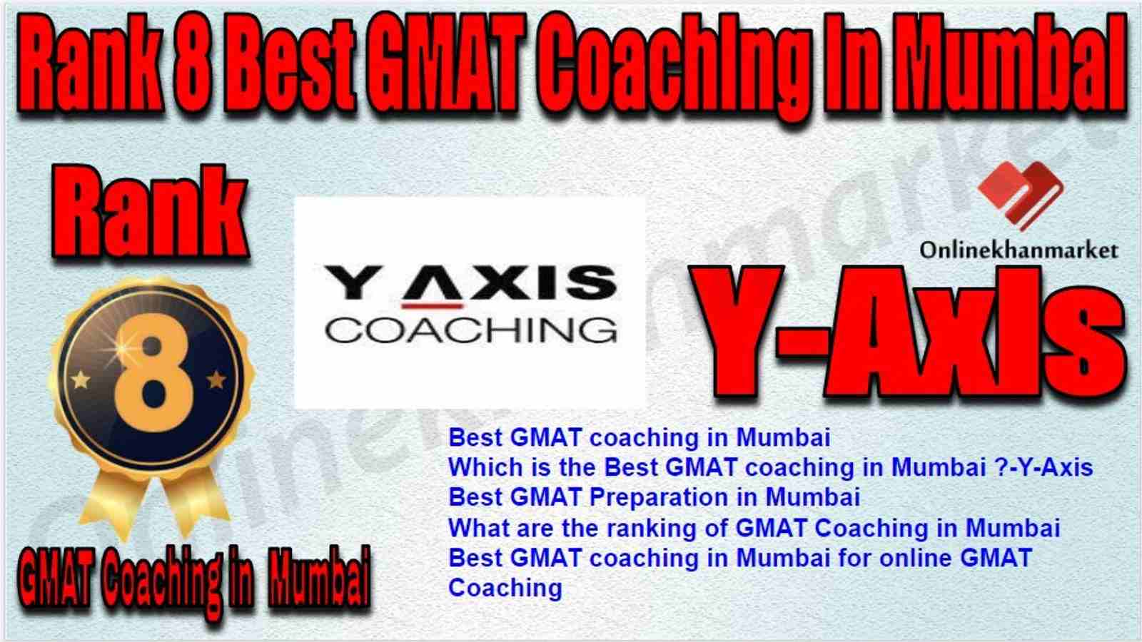 Rank 8 Best GMAT Coaching in Mumbai