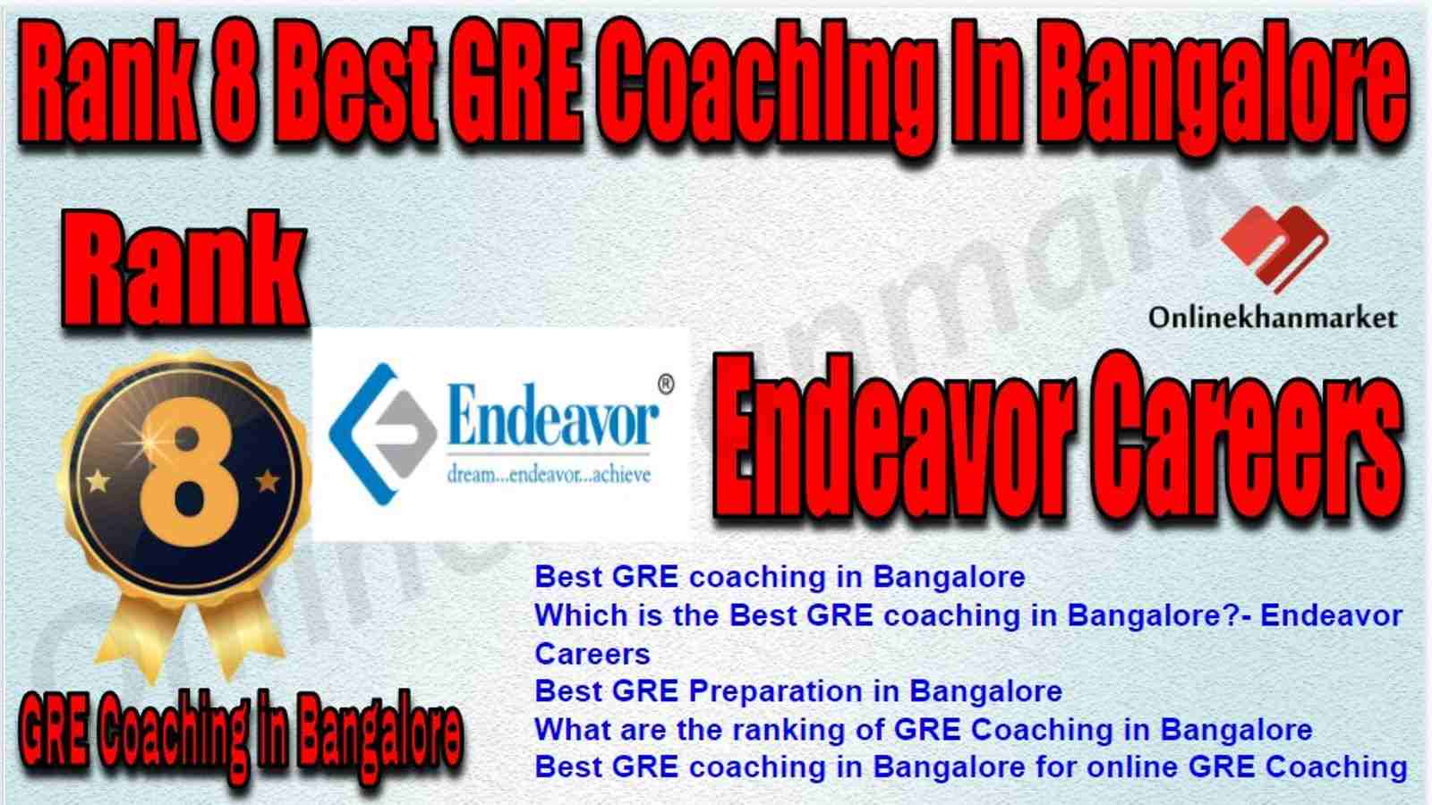Rank 8 Best GRE Coaching in Bangalore