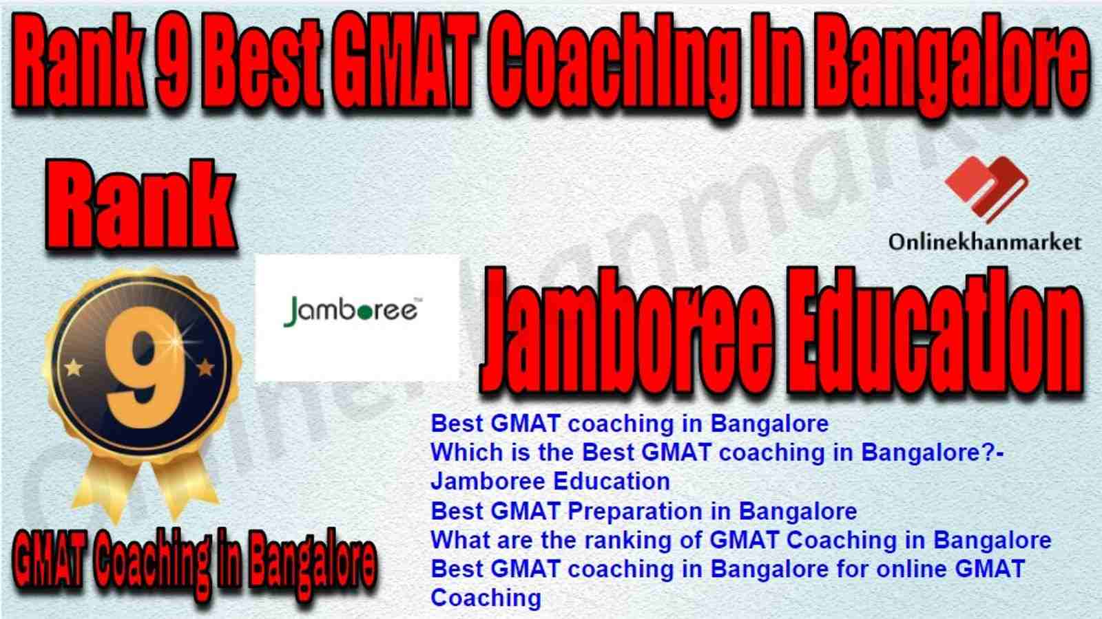 Rank 9 Best GMAT Coaching in Bangalore
