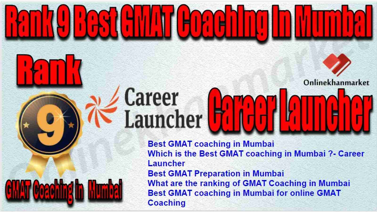 Rank 9 Best GMAT Coaching in Mumbai