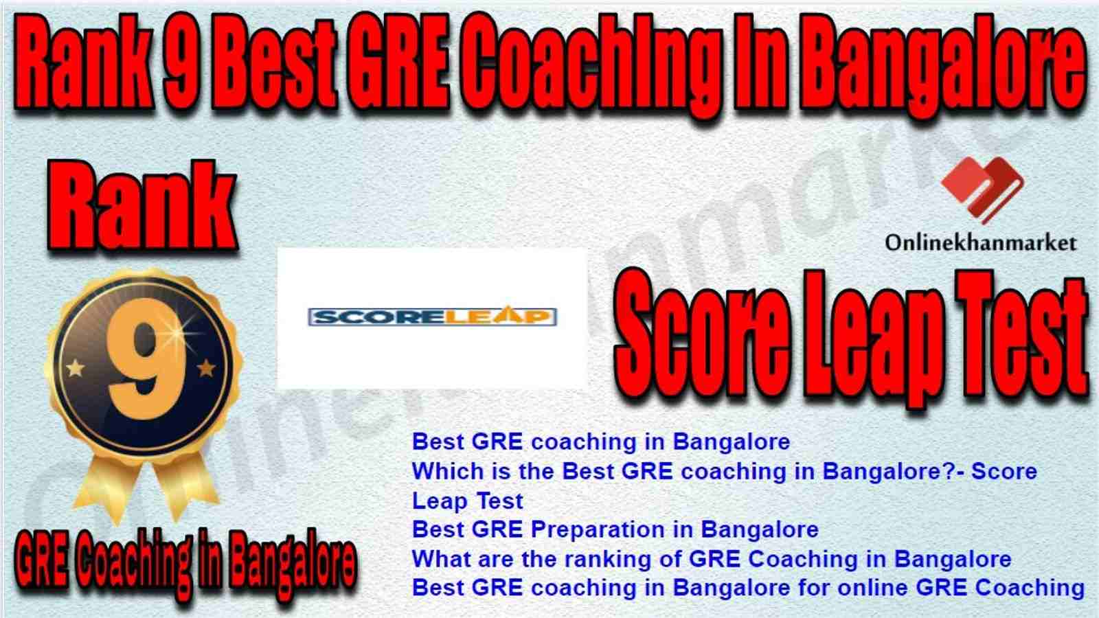 Rank 9 Best GRE Coaching in Bangalore