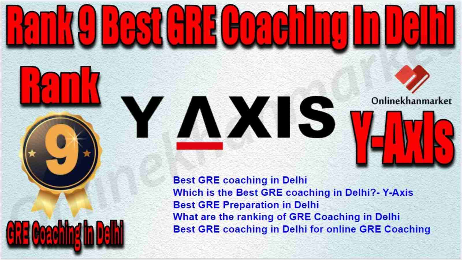 Rank 9 Best GRE Coaching in Delhi