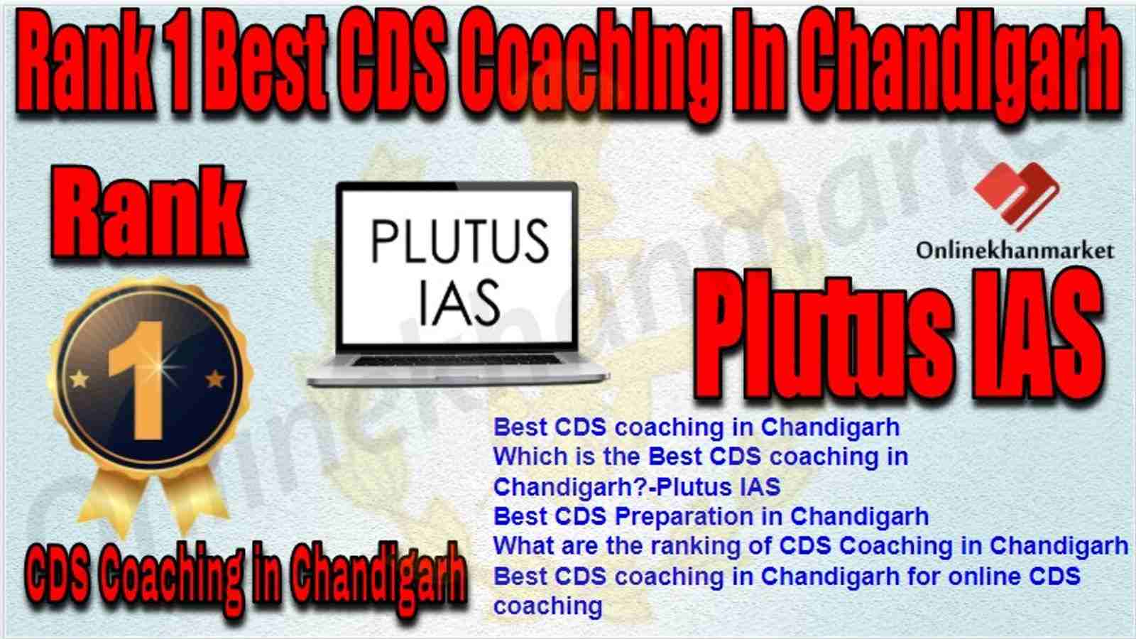 Rank 1 Best CDS Coaching in chandigarh