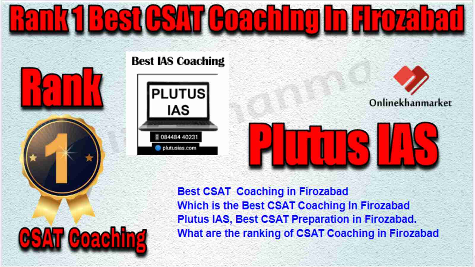 Rank 1 Best CSAT Coaching in Firozabad