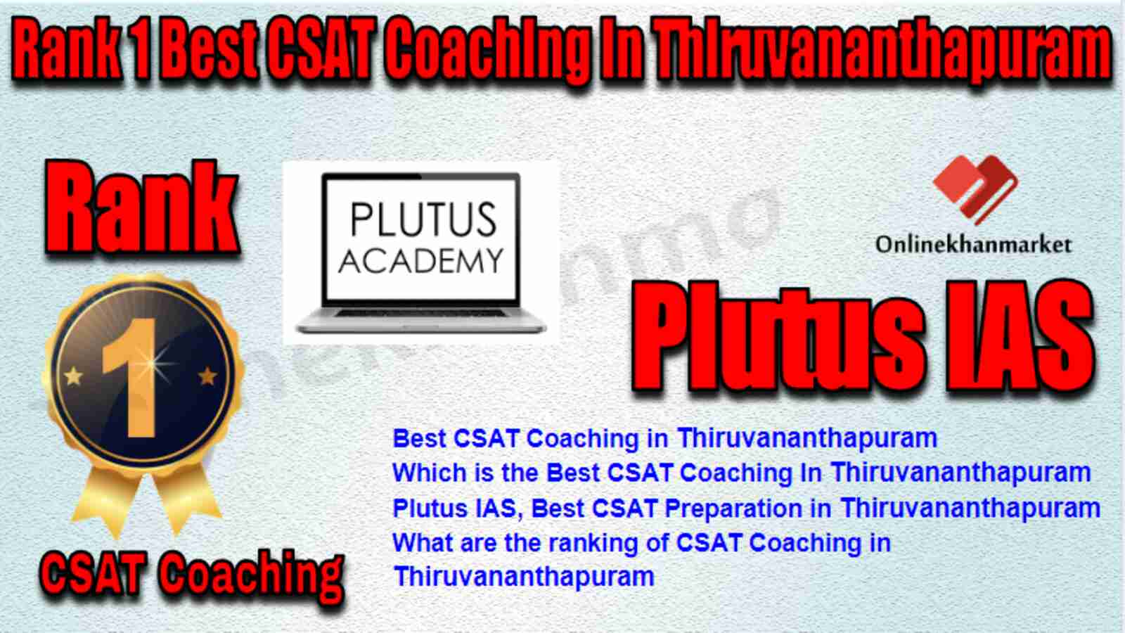Rank 1 Best CSAT Coaching in Thiruvananthapuram