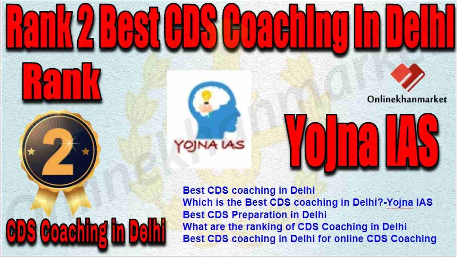 Rank 2 Best CDS Coaching in delhi