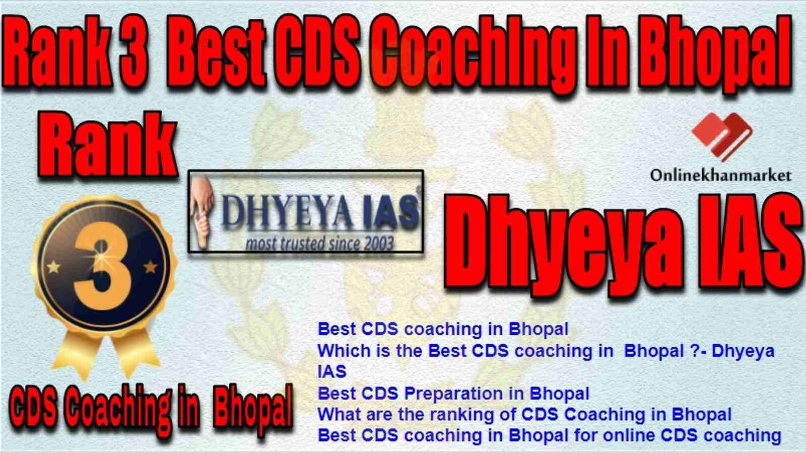 Rank 3 Best CDS Coaching in bhopal