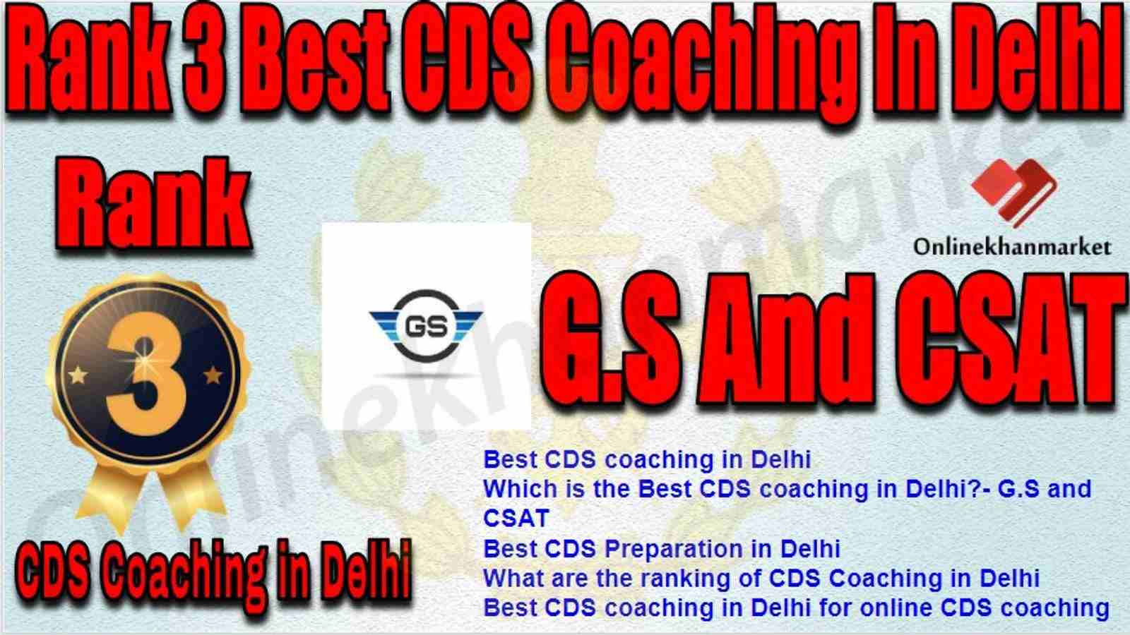 Rank 3 Best CDS Coaching in delhi