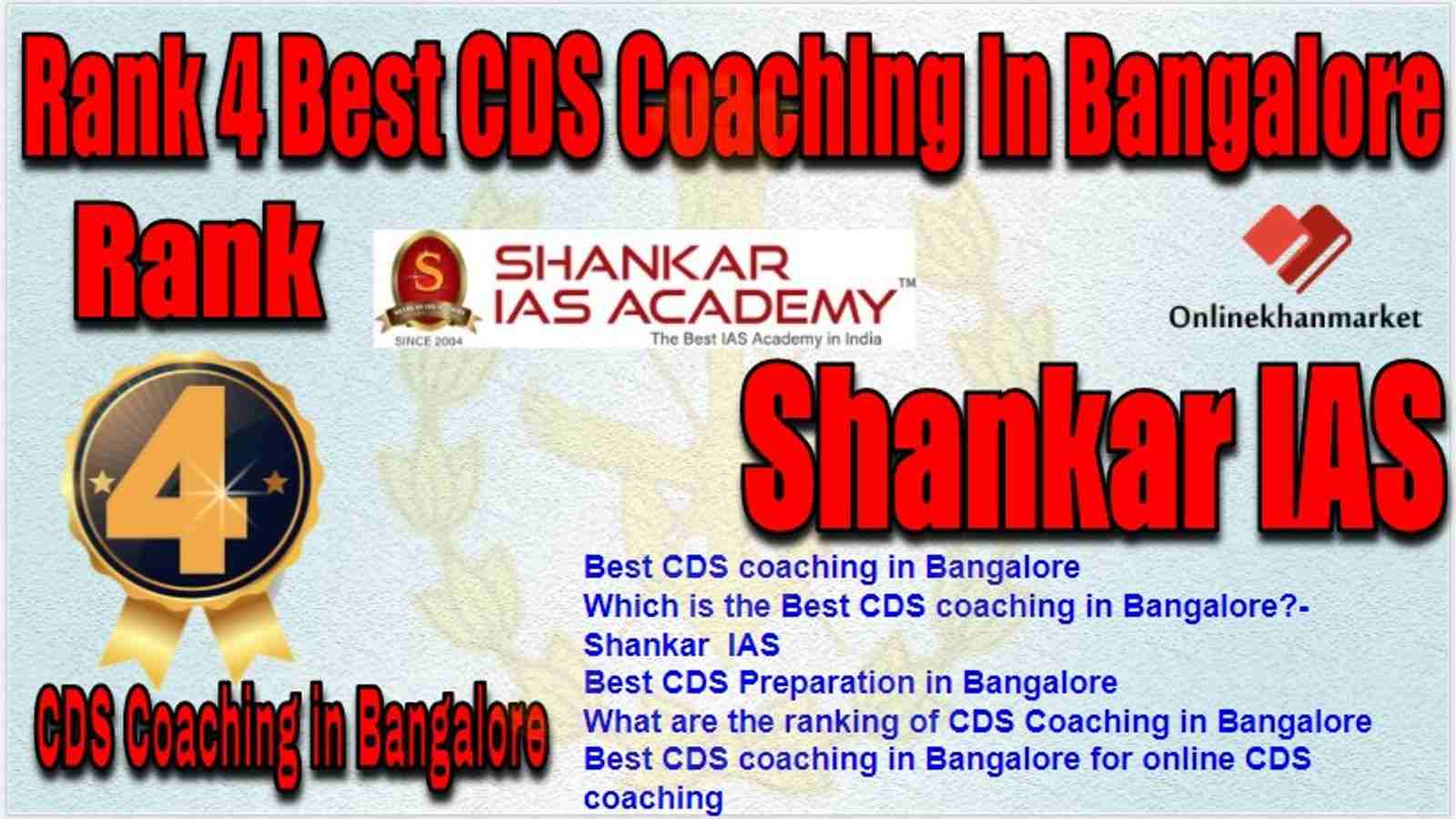 Rank 4 Best CDS Coaching in bangalore