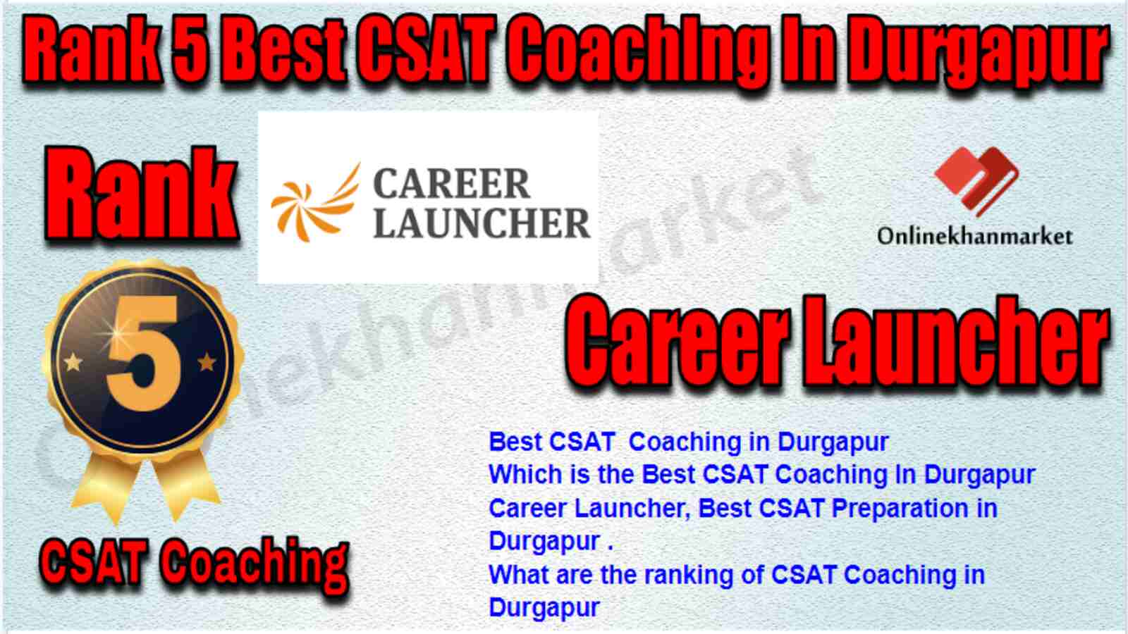 Rank 5 Best CSAT Coaching in Durgapur