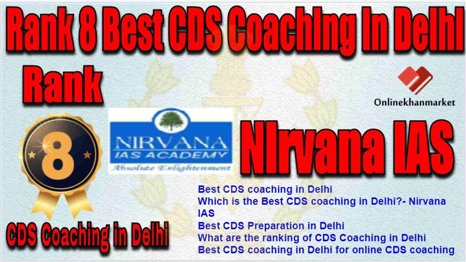 Rank 8 Best CDS Coaching in delhi