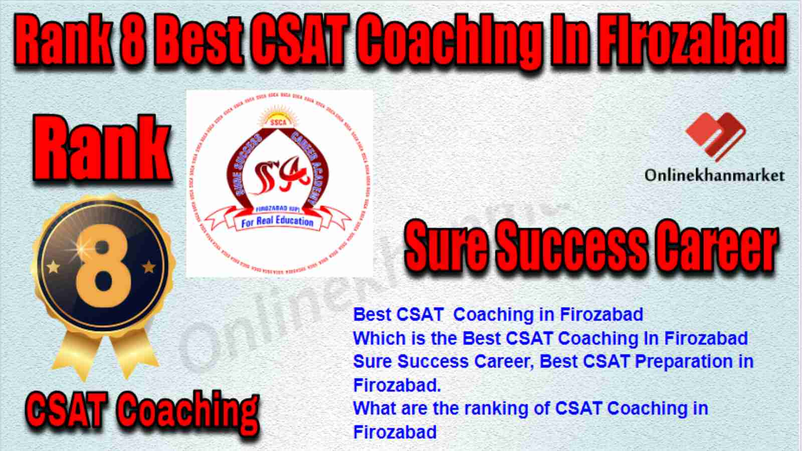 Rank 8 Best CSAT Coaching in Firozabad