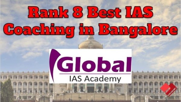 Rank 8 IAS Coaching in Bangalore