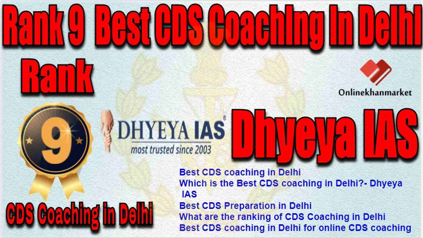 Rank 9 Best CDS Coaching in delhi