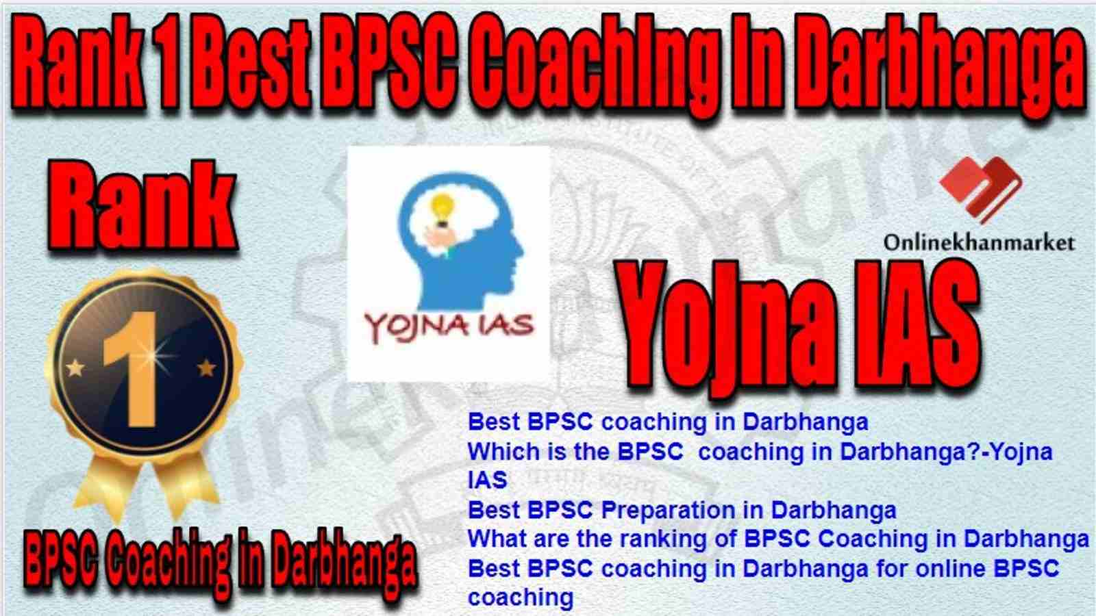 Rank 1 Best BPSC Coaching in darbhanga