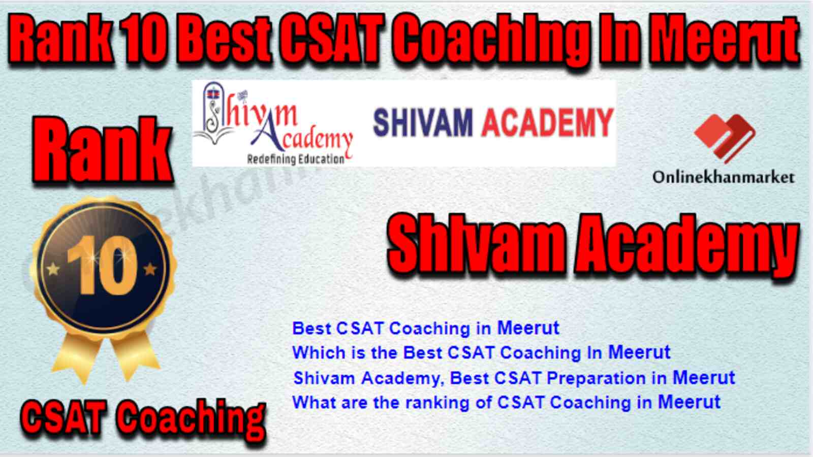 Rank 10 Best CSAT Coaching in Meerut