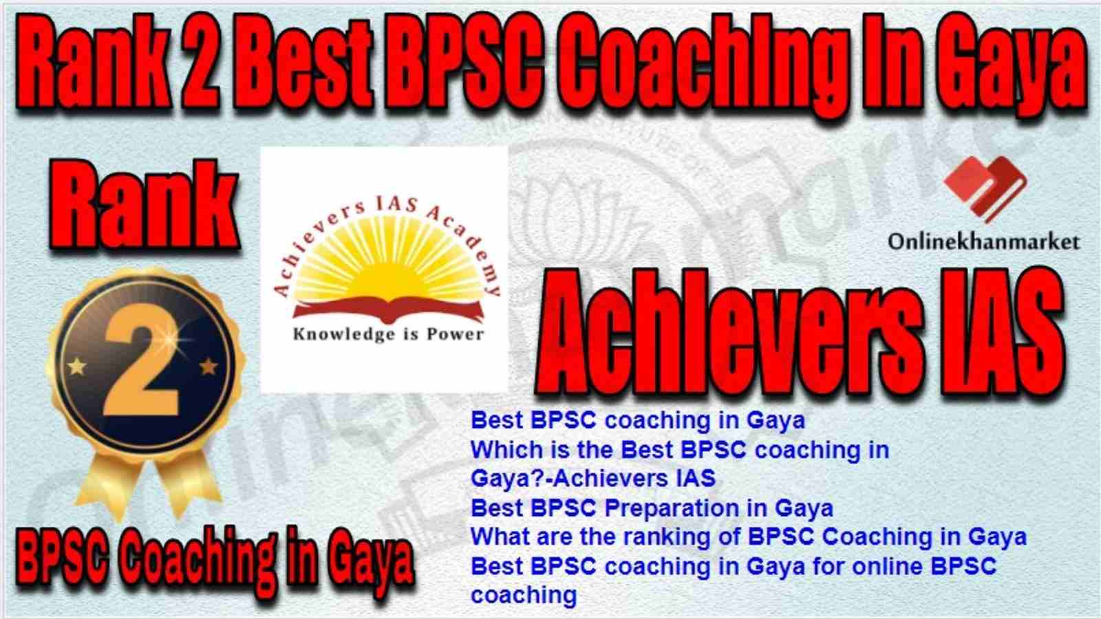Rank 2 Best BPSC Coaching in gaya