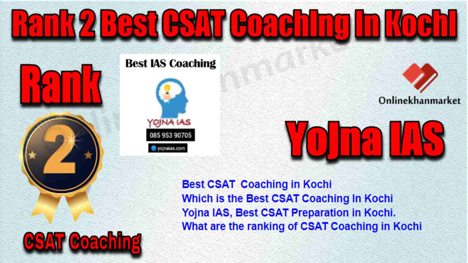 Rank 2 Best CSAT Coaching in Kochi