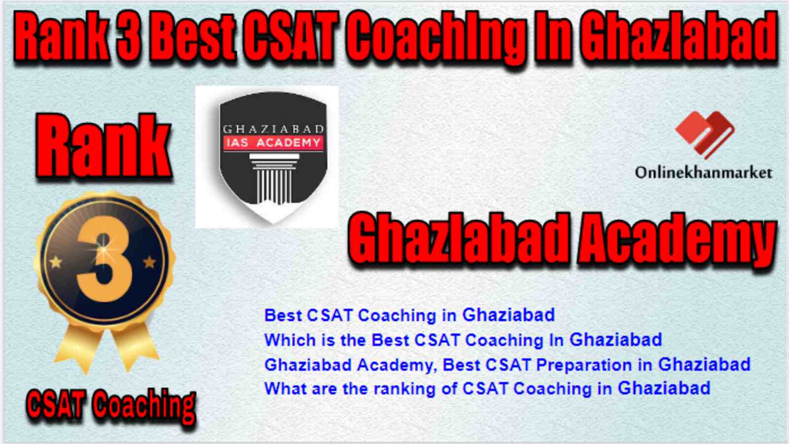 Rank 3 Best CSAT Coaching in Ghaziabad