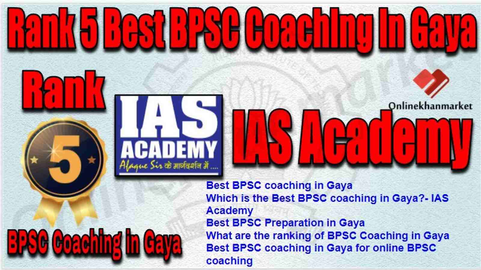 Rank 5 Best BPSC Coaching in gaya