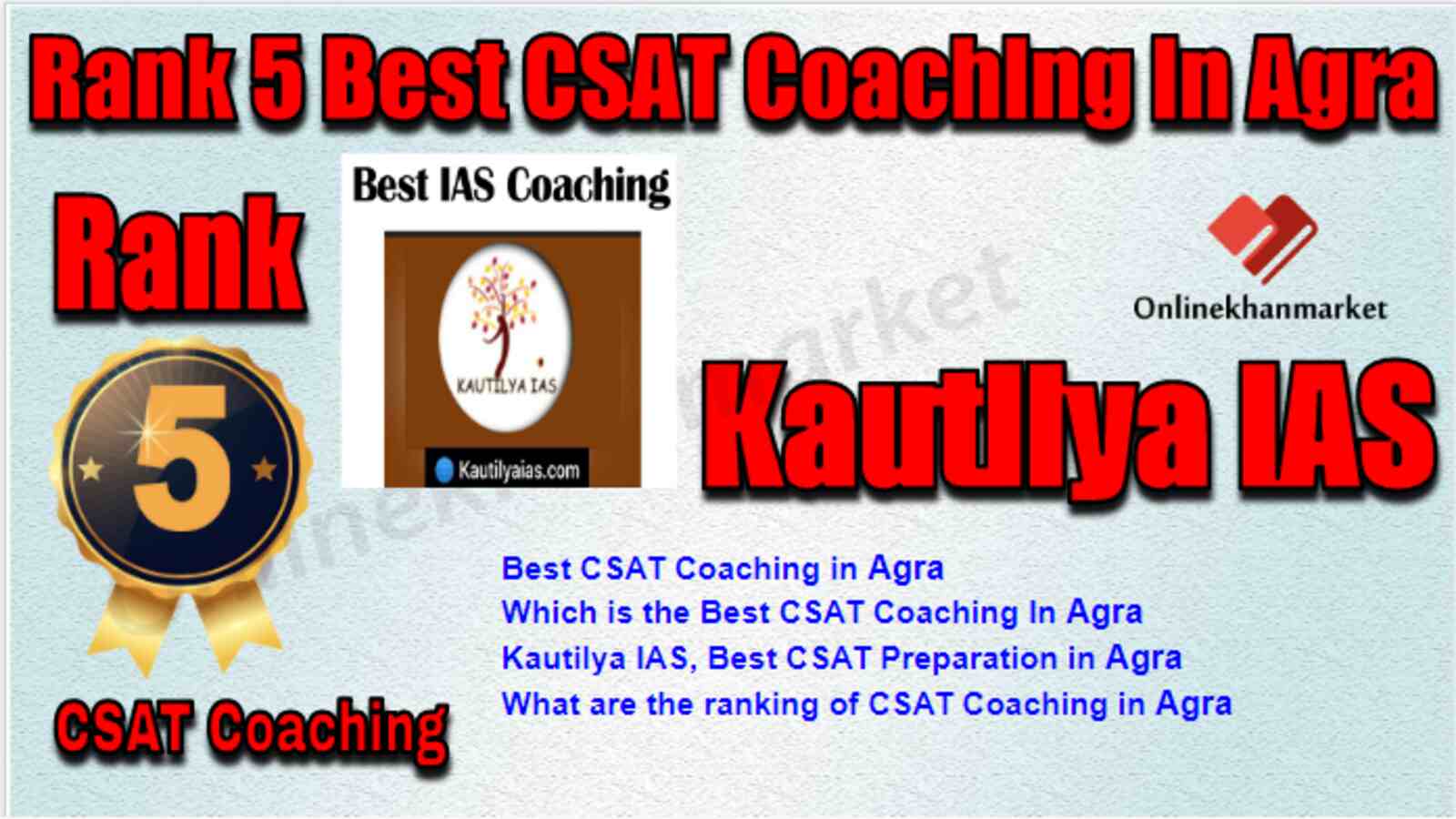 Rank 5 Best CSAT Coaching in Agra