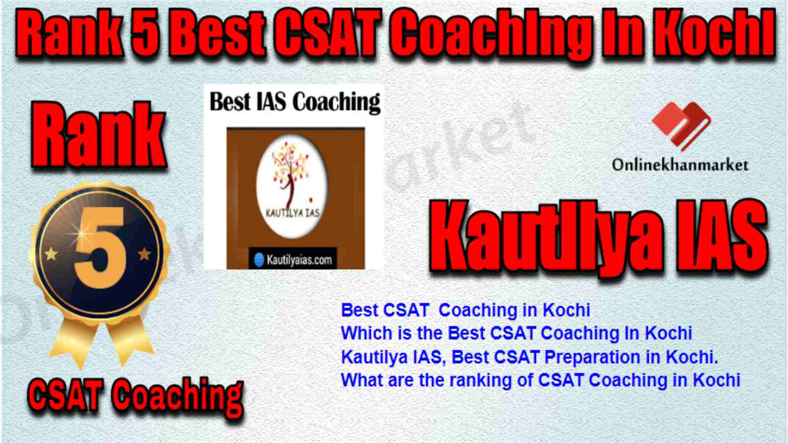 Rank 5 Best CSAT Coaching in Kochi