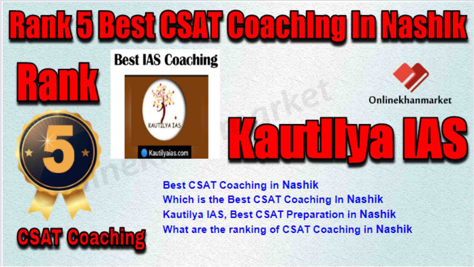 Rank 5 Best CSAT Coaching in Nashik