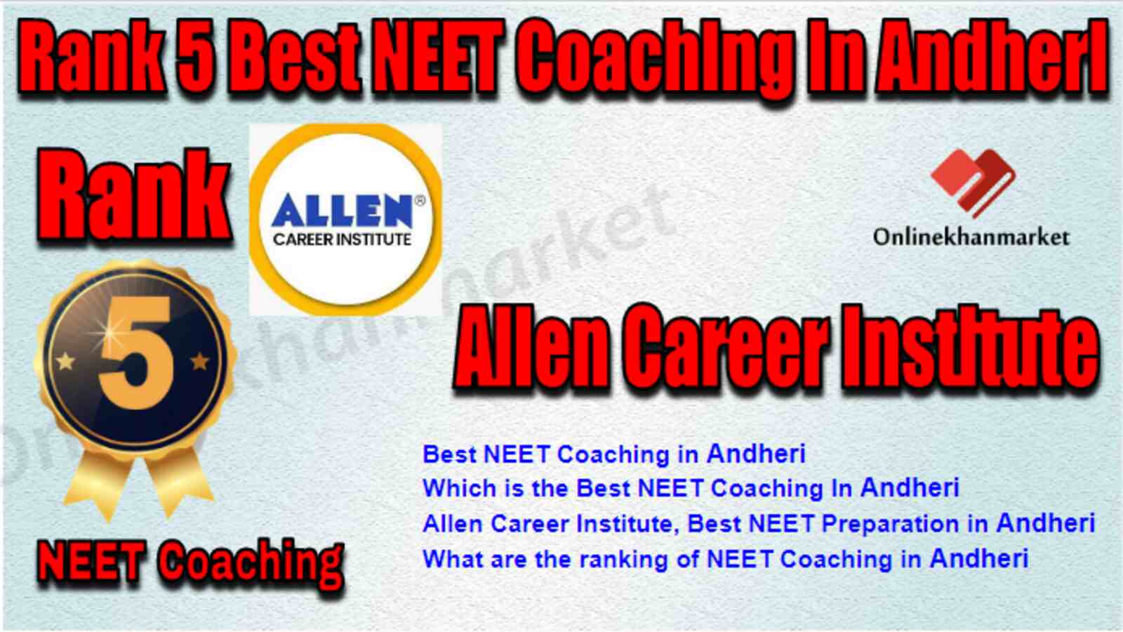 Rank 5 Best NEET Coaching In Andheri