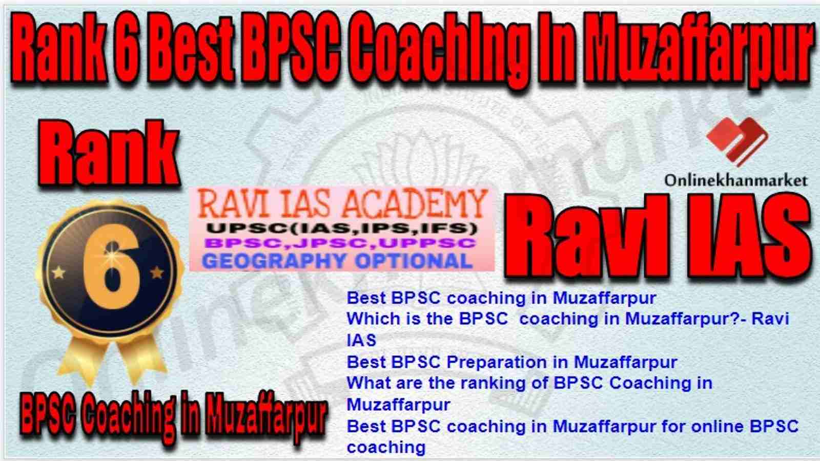 Rank 6 Best BPSC Coaching in muzaffarpur