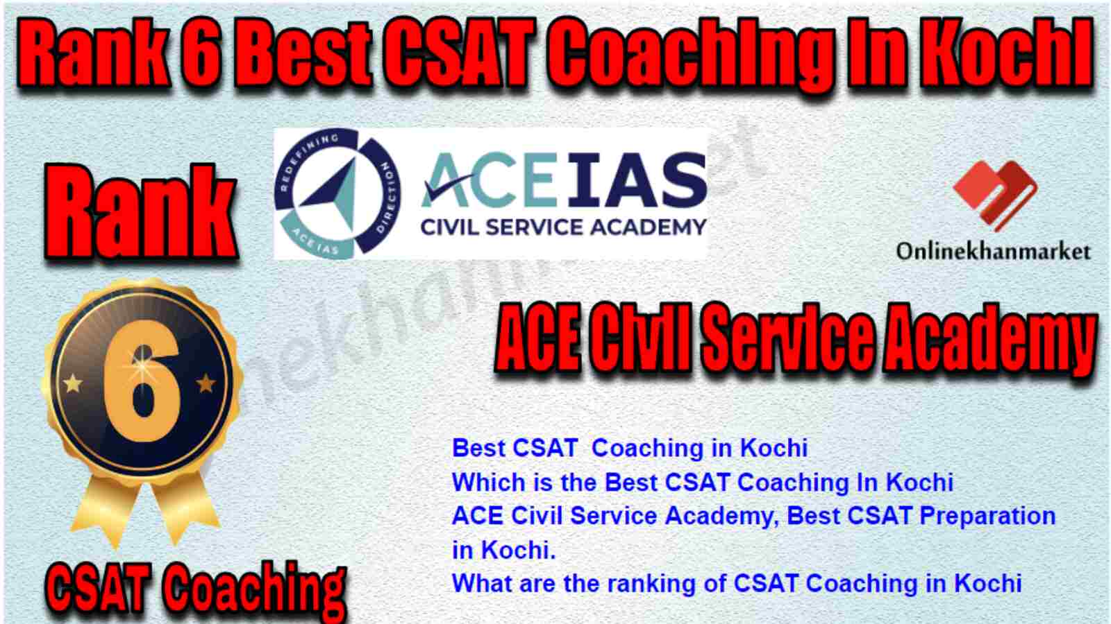 Rank 6 Best CSAT Coaching in Kochi