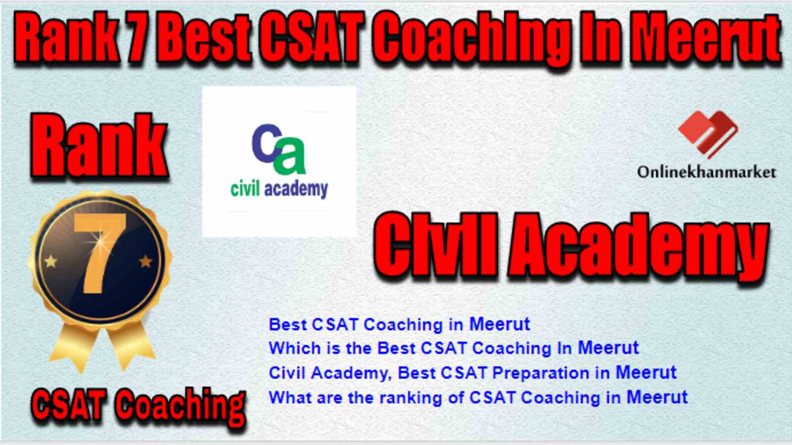 Rank 7 Best CSAT Coaching in Meerut