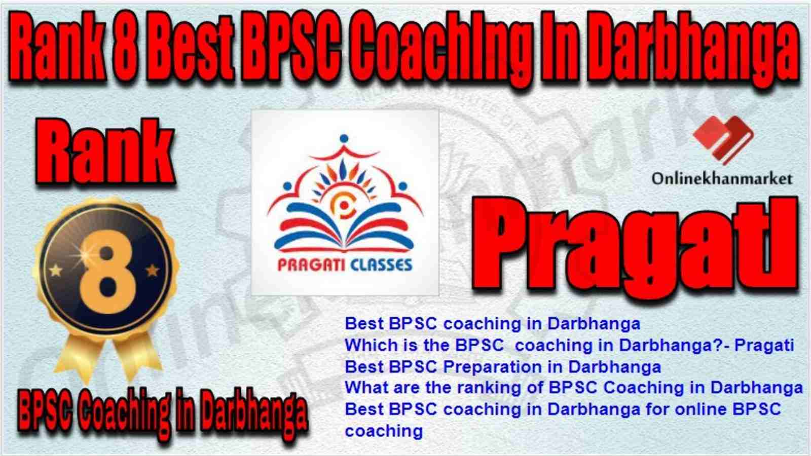 Rank 8 Best BPSC Coaching in darbhanga