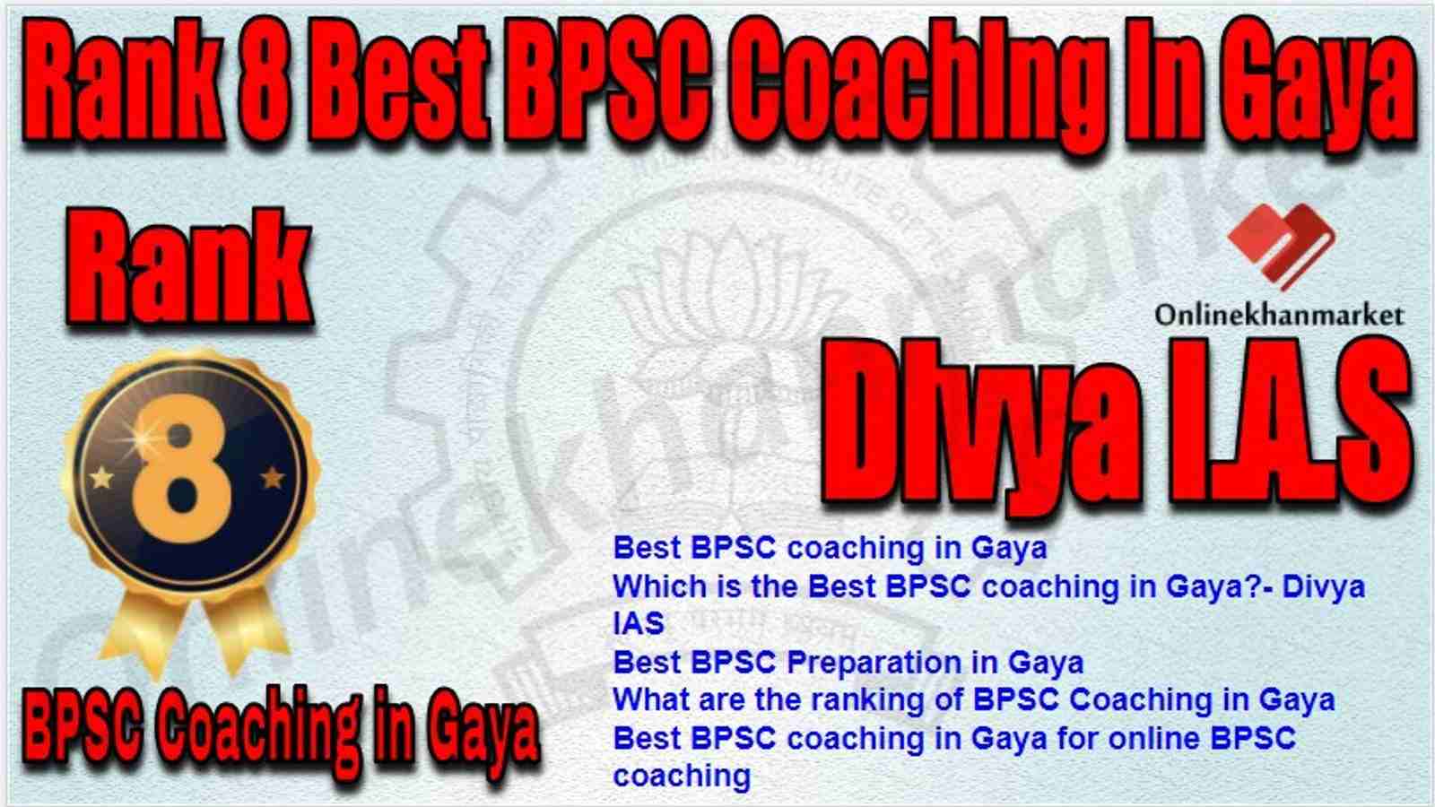 Rank 8 Best BPSC Coaching in gaya