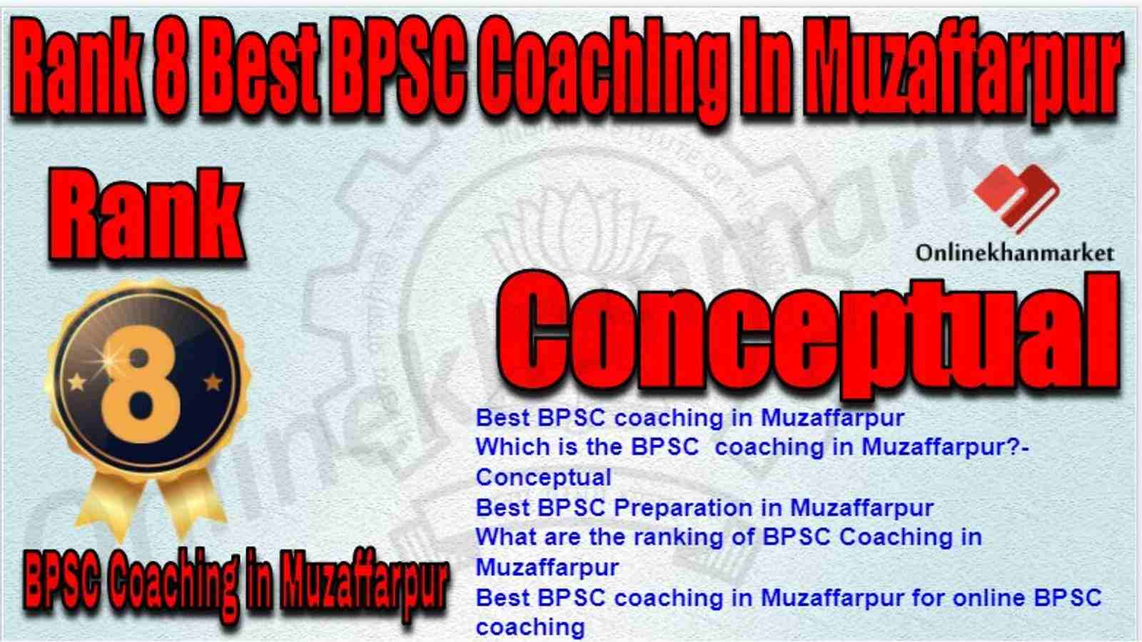 Rank 8 Best BPSC Coaching in muzaffarpur