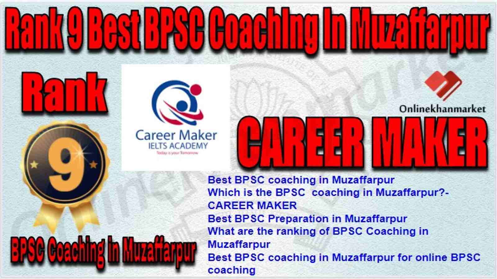Rank 9 Best BPSC Coaching in muzaffarpur