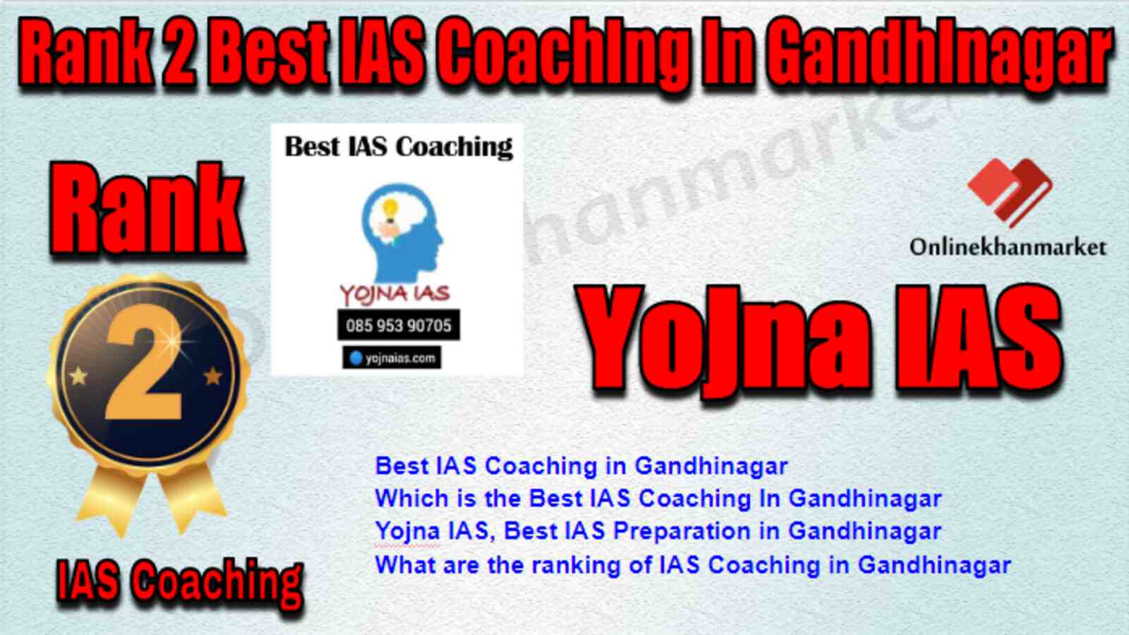 Rank 2 Best IAS Coaching in Gandhinagar