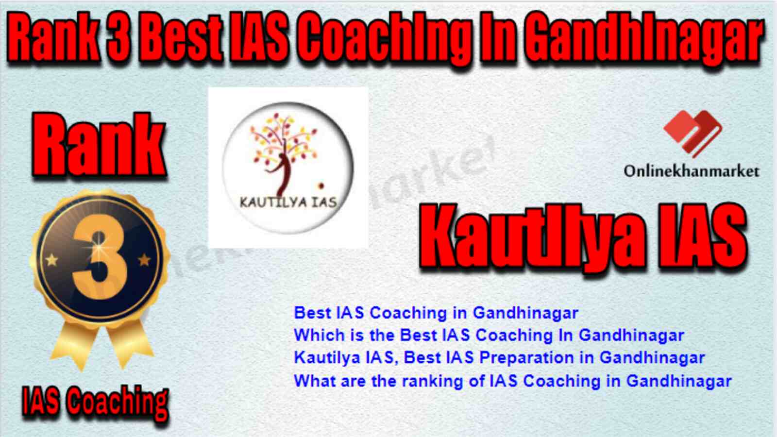 Rank 3 Best IAS Coaching in Gandhinagar