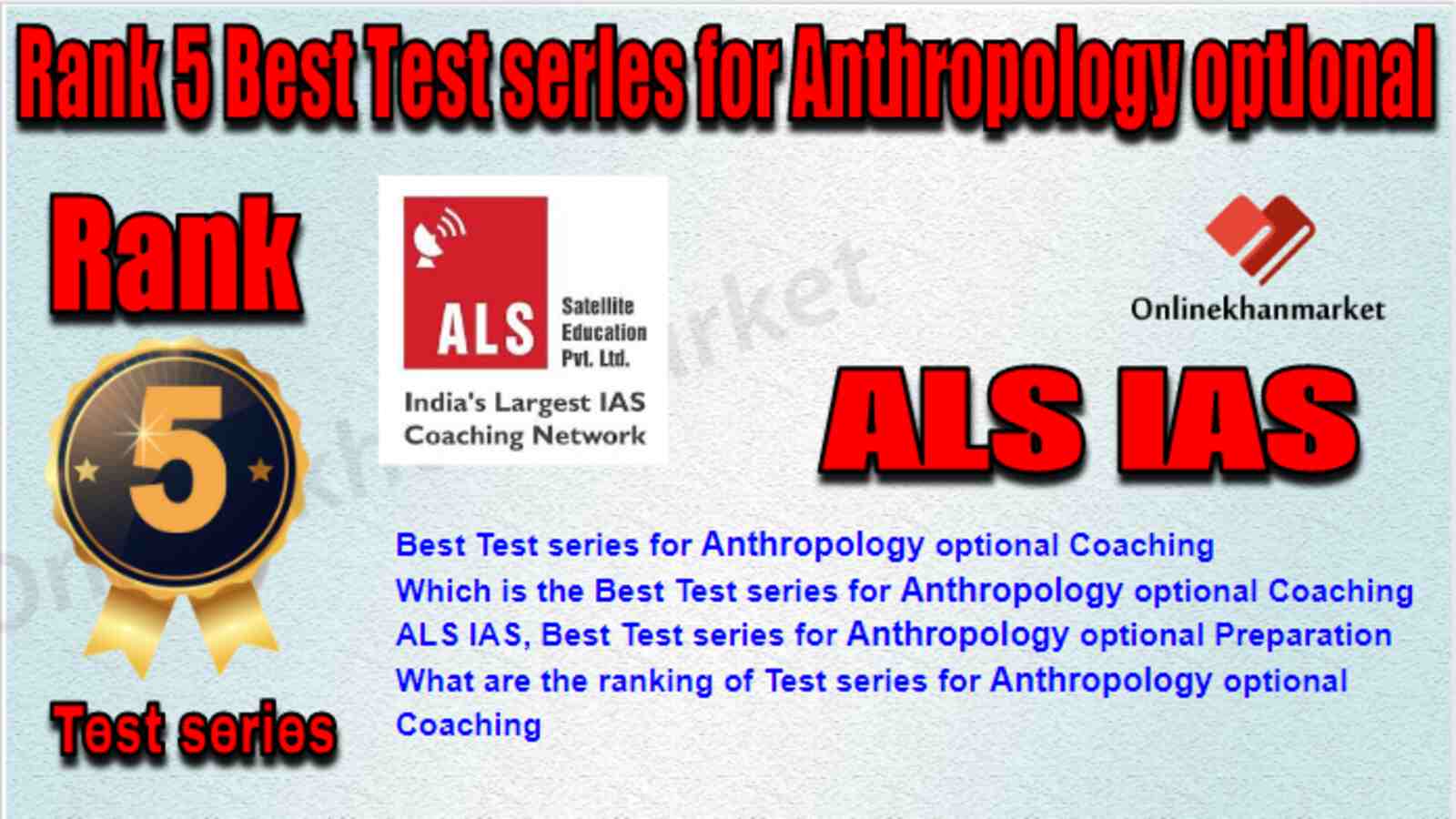 Rank 5 Best Test series for Anthropology optional