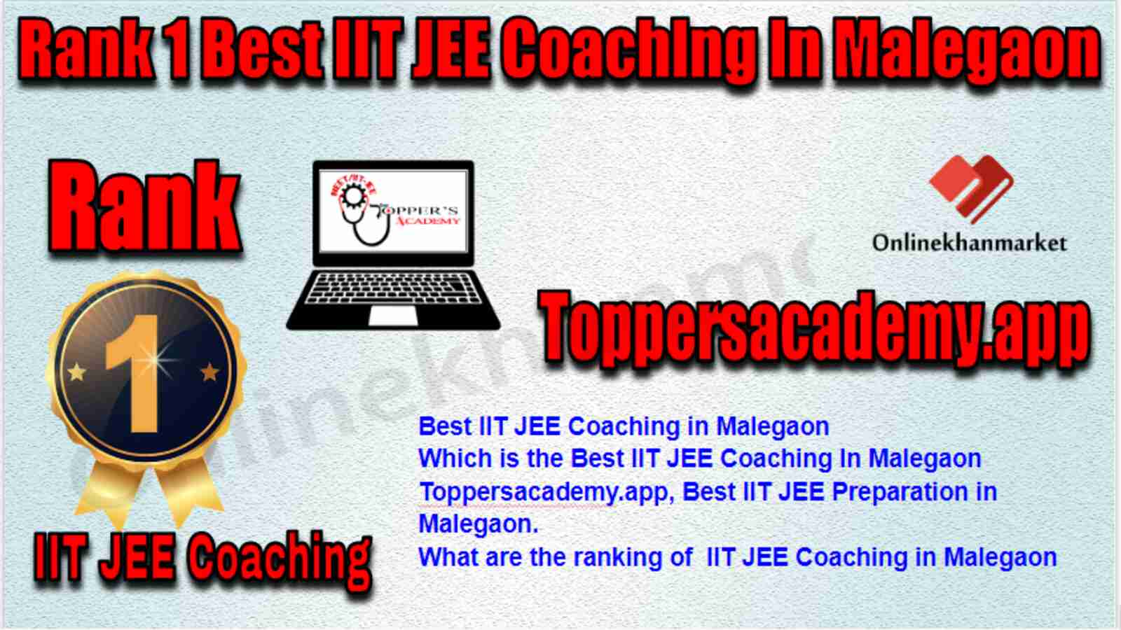 Rank 1 Best IIT JEE Coaching in Malegaon