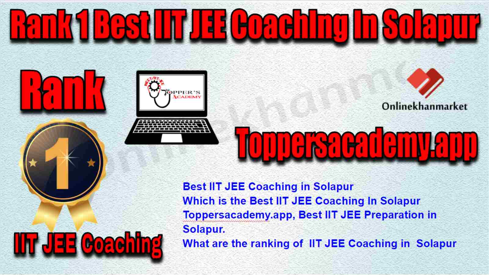 Rank 1 Best IIT JEE Coaching in Solapur