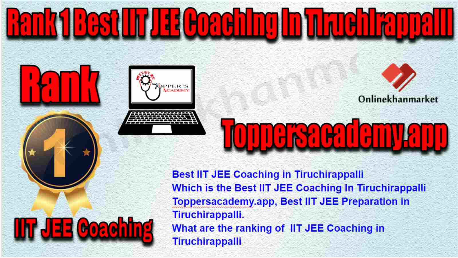 Rank 1 Best IIT JEE Coaching in Tiruchirappalli