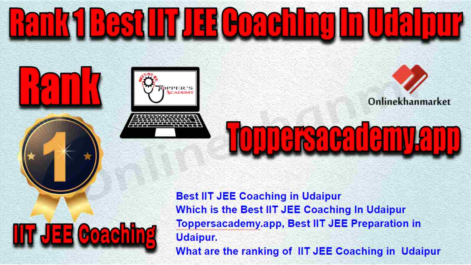 Rank 1 Best IIT JEE Coaching in Udaipur