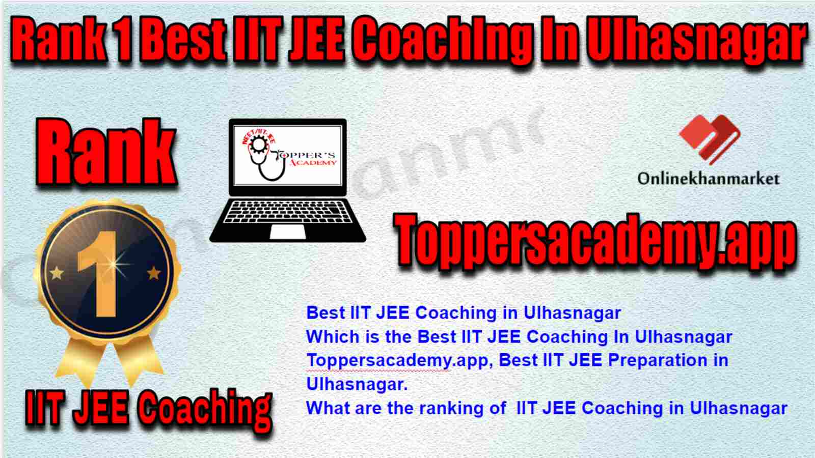 Rank 1 Best IIT JEE Coaching in Ulhasnagar
