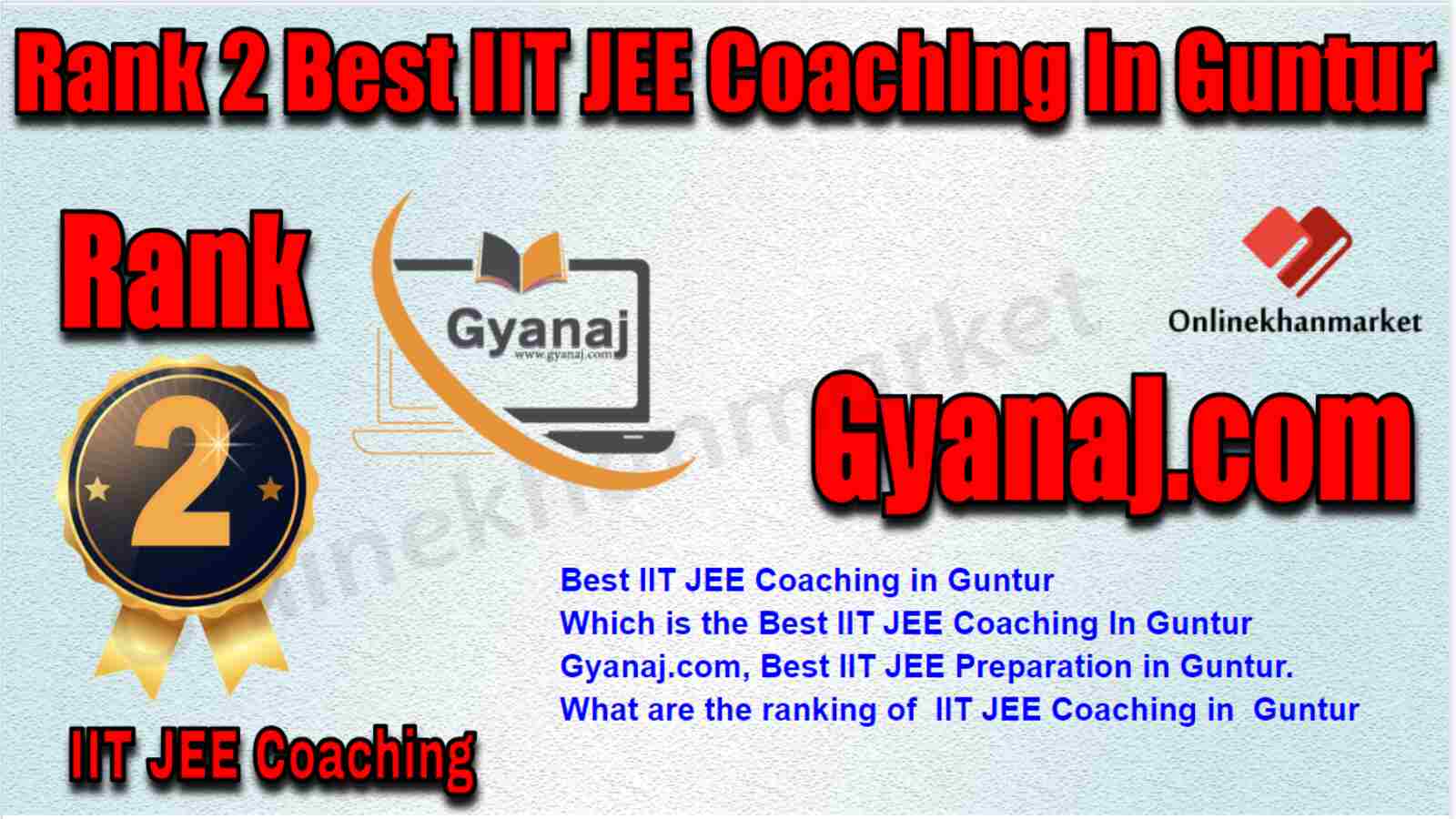Rank 2 Best IIT JEE Coaching in Guntur