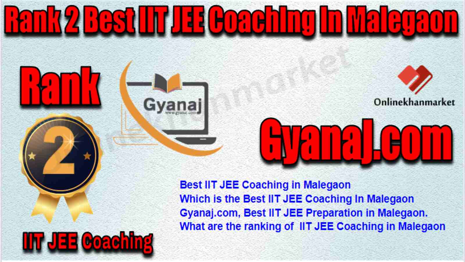 Rank 2 Best IIT JEE Coaching in Malegaon