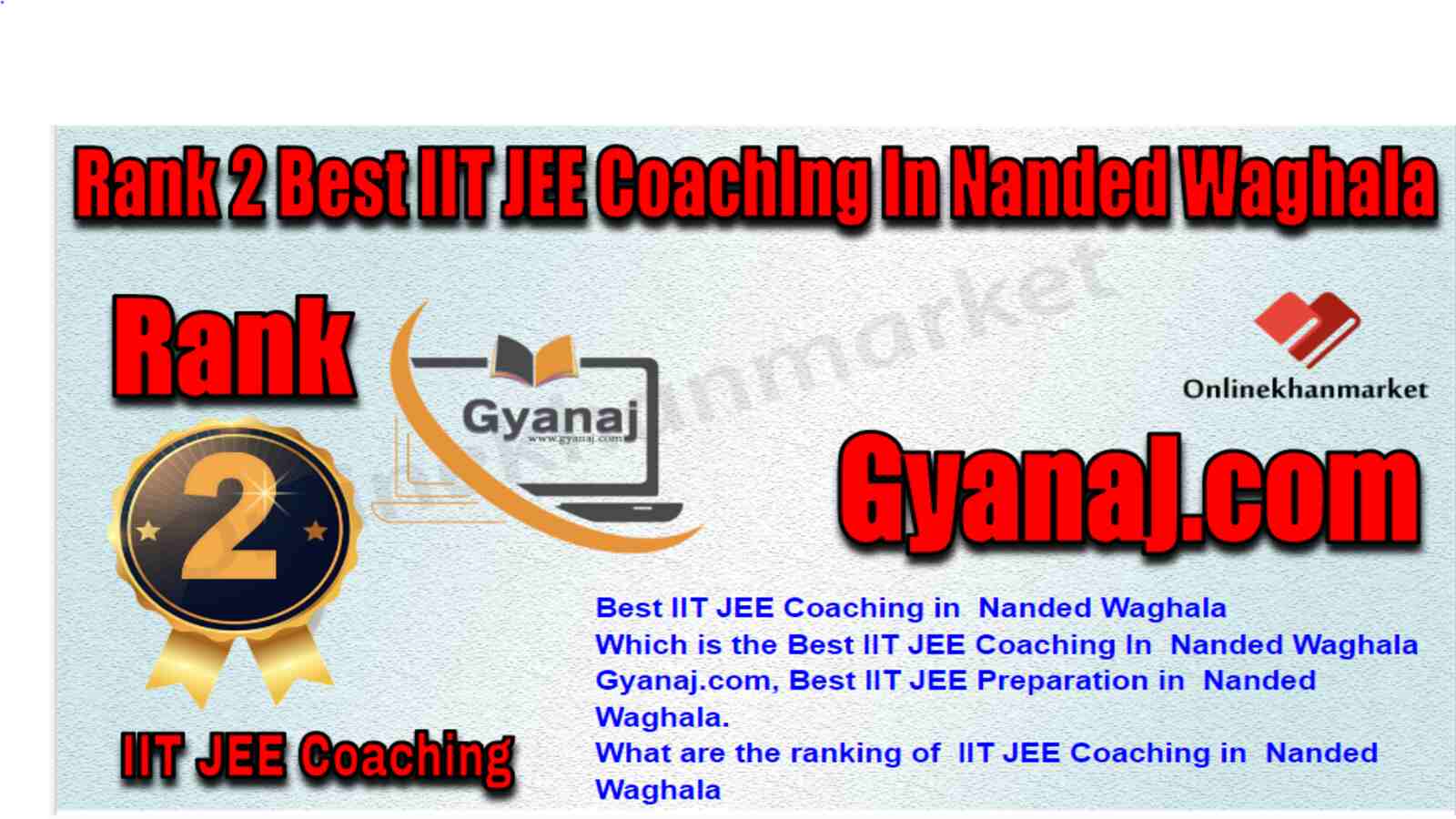 Rank 2 Best IIT JEE Coaching in Nanded Waghala