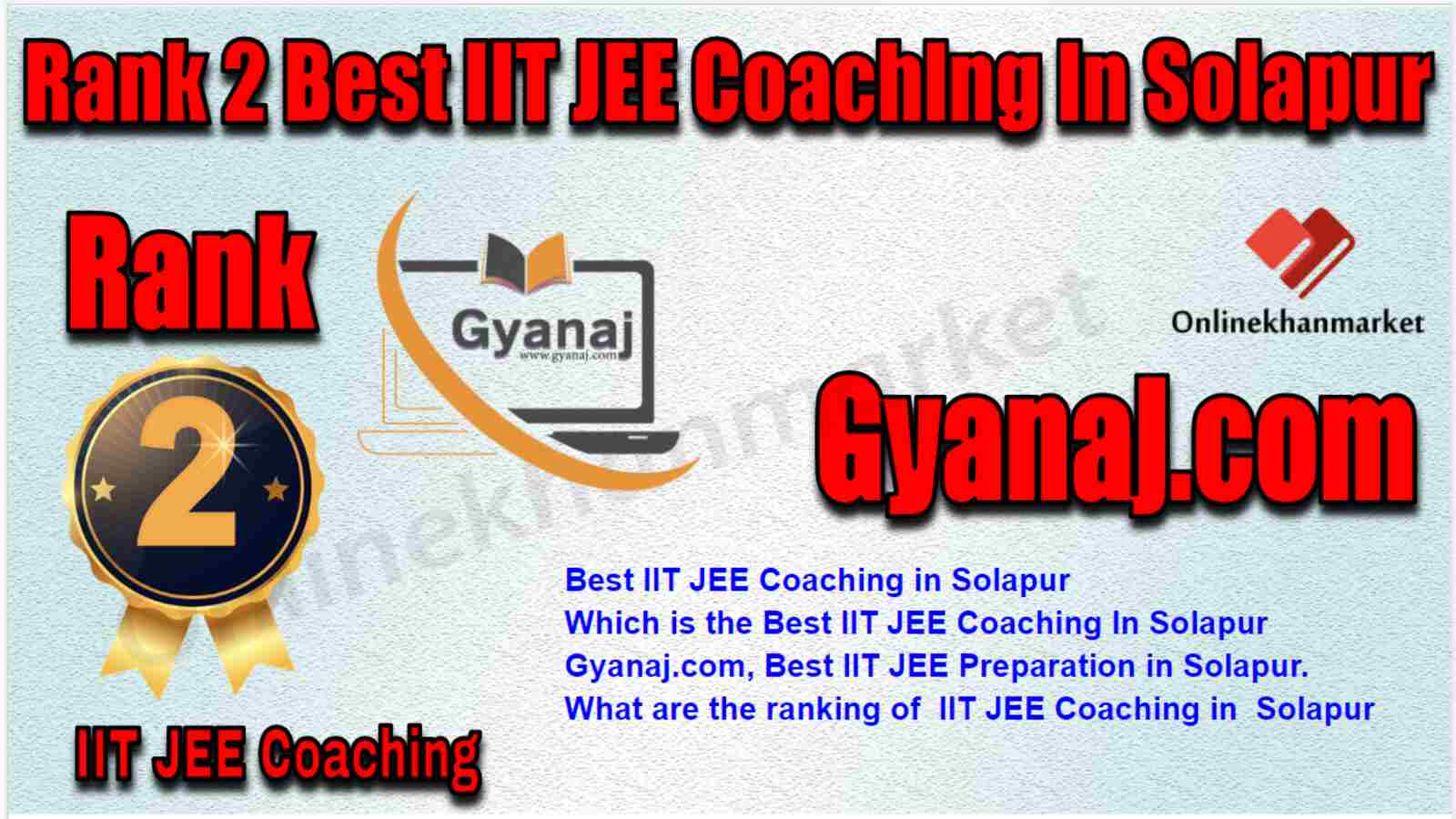 Rank 2 Best IIT JEE Coaching in Solapur
