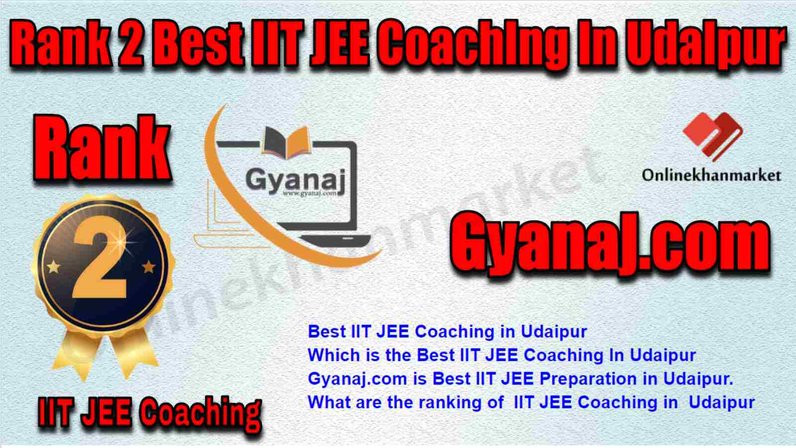 Rank 2 Best IIT JEE Coaching in Udaipur
