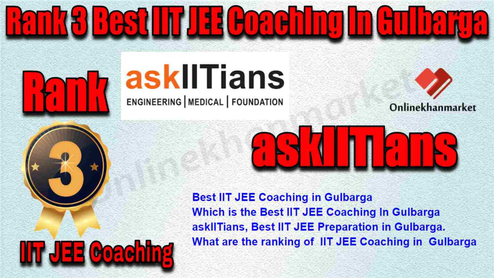 Rank 3 Best IIT JEE Coaching in Gulbarga