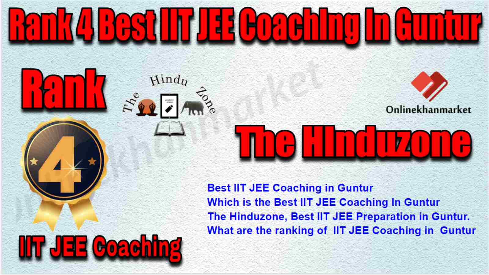 Rank 4 Best IIT JEE Coaching in Guntur
